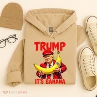 Trump ItS Banana Funny Meme Hoodie thumb 4