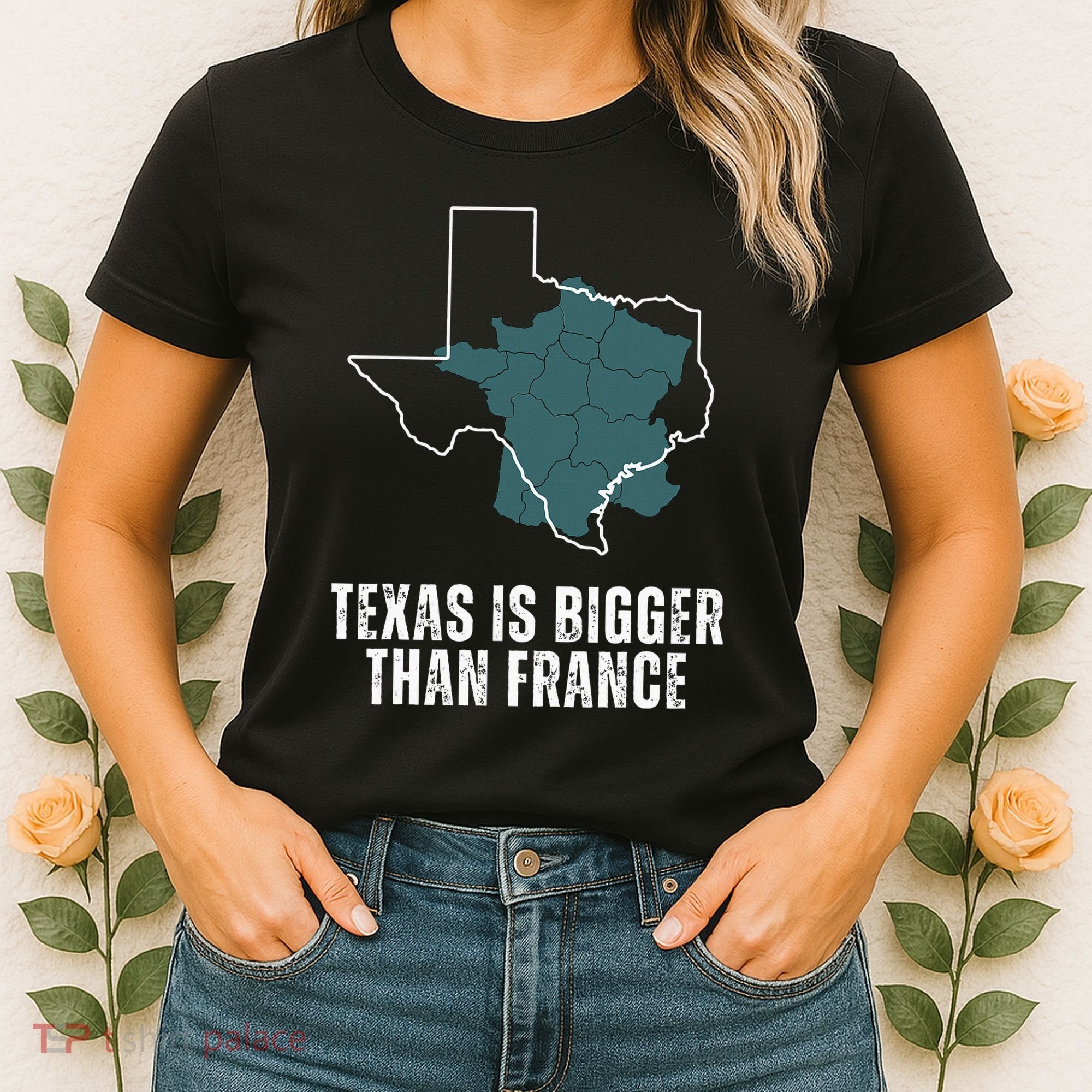 Texas Is Bigger Than France And Armed Funny Usa Women's T-Shirt