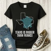 Texas Is Bigger Than France And Armed Funny Usa Women's T-Shirt thumb 3