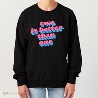 Two Is Better Than One Valentine Women's Sweatshirt thumb 0