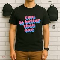 Two Is Better Than One Valentine T-Shirt thumb 6