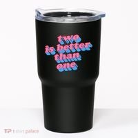 Two Is Better Than One Valentine Tumbler thumb 0