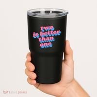 Two Is Better Than One Valentine Tumbler thumb 2