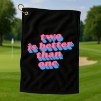 Two Is Better Than One Valentine Golf Towel thumb 1