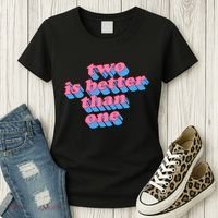Two Is Better Than One Valentine Women's T-Shirt thumb 3