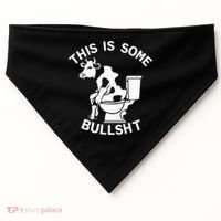 This Is Bullshit Bull Is Sitting On A Toilet Funny Sarcastic Funny Gift USA-Made Doggie Bandana thumb 0
