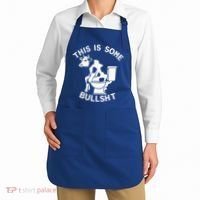 This Is Bullshit Bull Is Sitting On A Toilet Funny Sarcastic Funny Gift Apron thumb 2