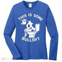This Is Bullshit Bull Is Sitting On A Toilet Funny Sarcastic Funny Gift Women's Long Sleeve Shirt thumb 0