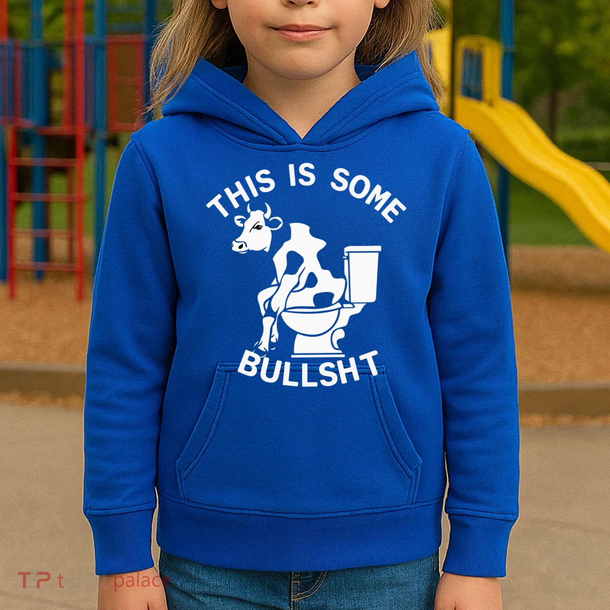 This Is Bullshit Bull Is Sitting On A Toilet Funny Sarcastic Funny Gift Kids Hoodie