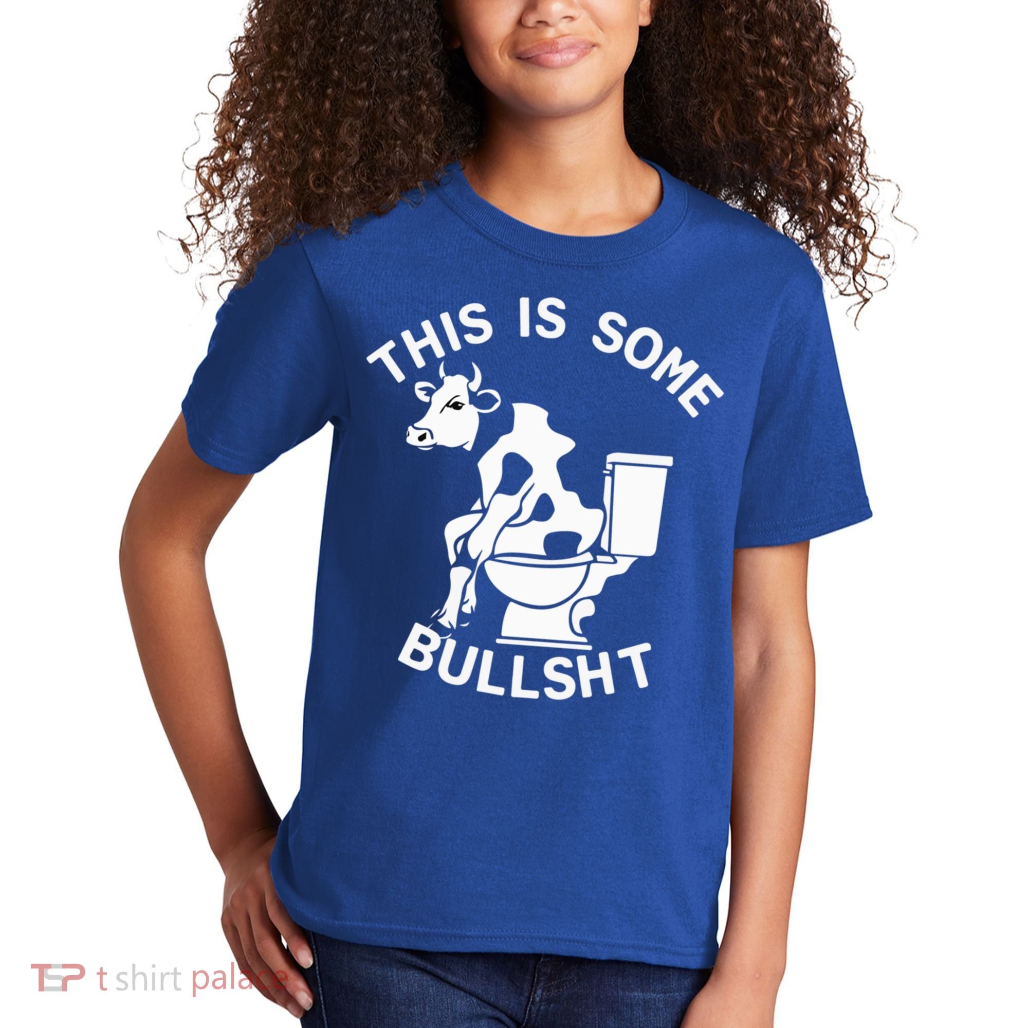 This Is Bullshit Bull Is Sitting On A Toilet Funny Sarcastic Funny Gift Kids T-Shirt