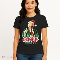 Trump ILl Be Home For Christmas Women's T-Shirt thumb 4