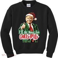 Trump ILl Be Home For Christmas Kids Sweatshirt thumb 0