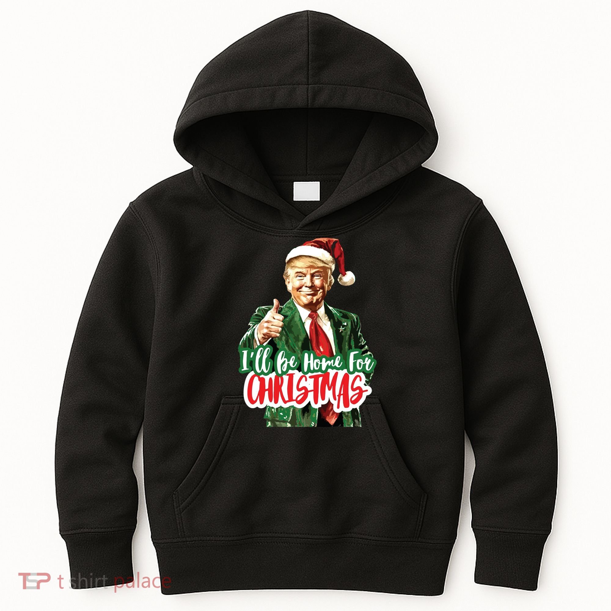 Trump ILl Be Home For Christmas Kids Hoodie