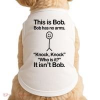 This Is Bob Bob Has No Arms Sarcastic Funny Doggie Tank thumb 0