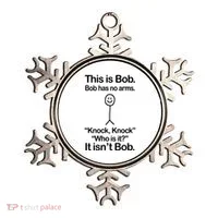 This Is Bob Bob Has No Arms Sarcastic Funny Ornament thumb 0