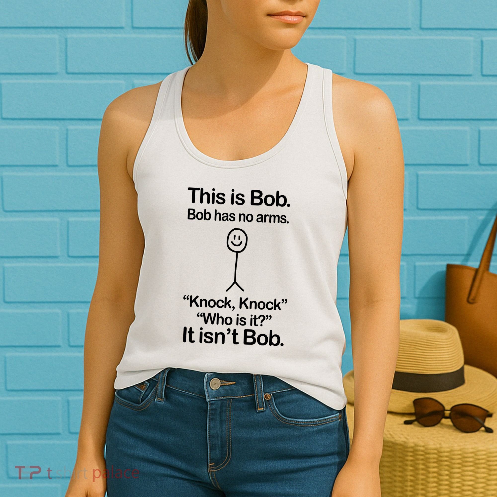 This Is Bob Bob Has No Arms Sarcastic Funny Women's Tank Top