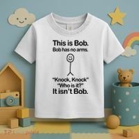 This Is Bob Bob Has No Arms Sarcastic Funny Toddler T-Shirt thumb 3