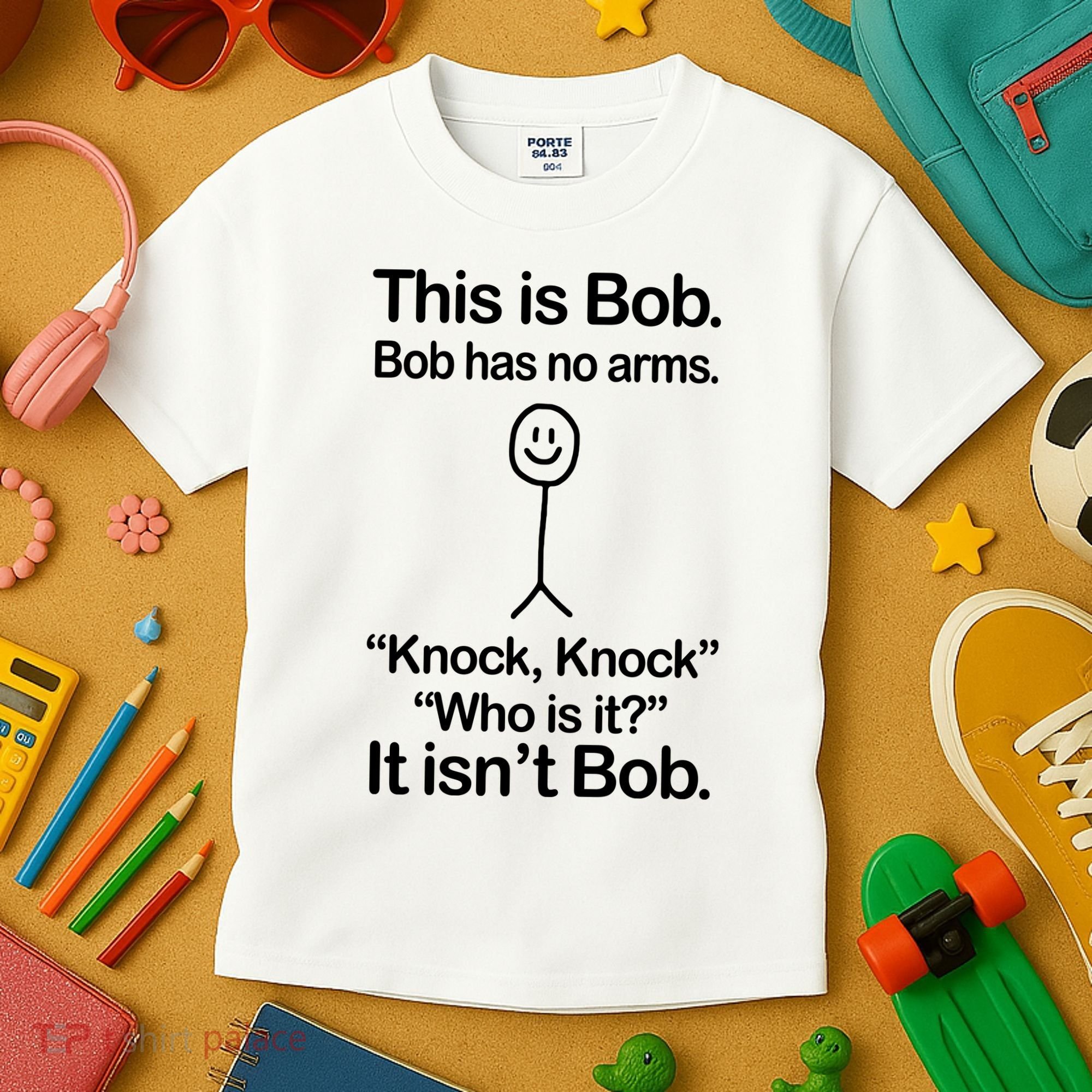 This Is Bob Bob Has No Arms Sarcastic Funny Kids T-Shirt