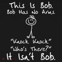 This Is Bob He Has No Arms Funny Knock Jokes Sarcastic Toddler T-Shirt thumb 4