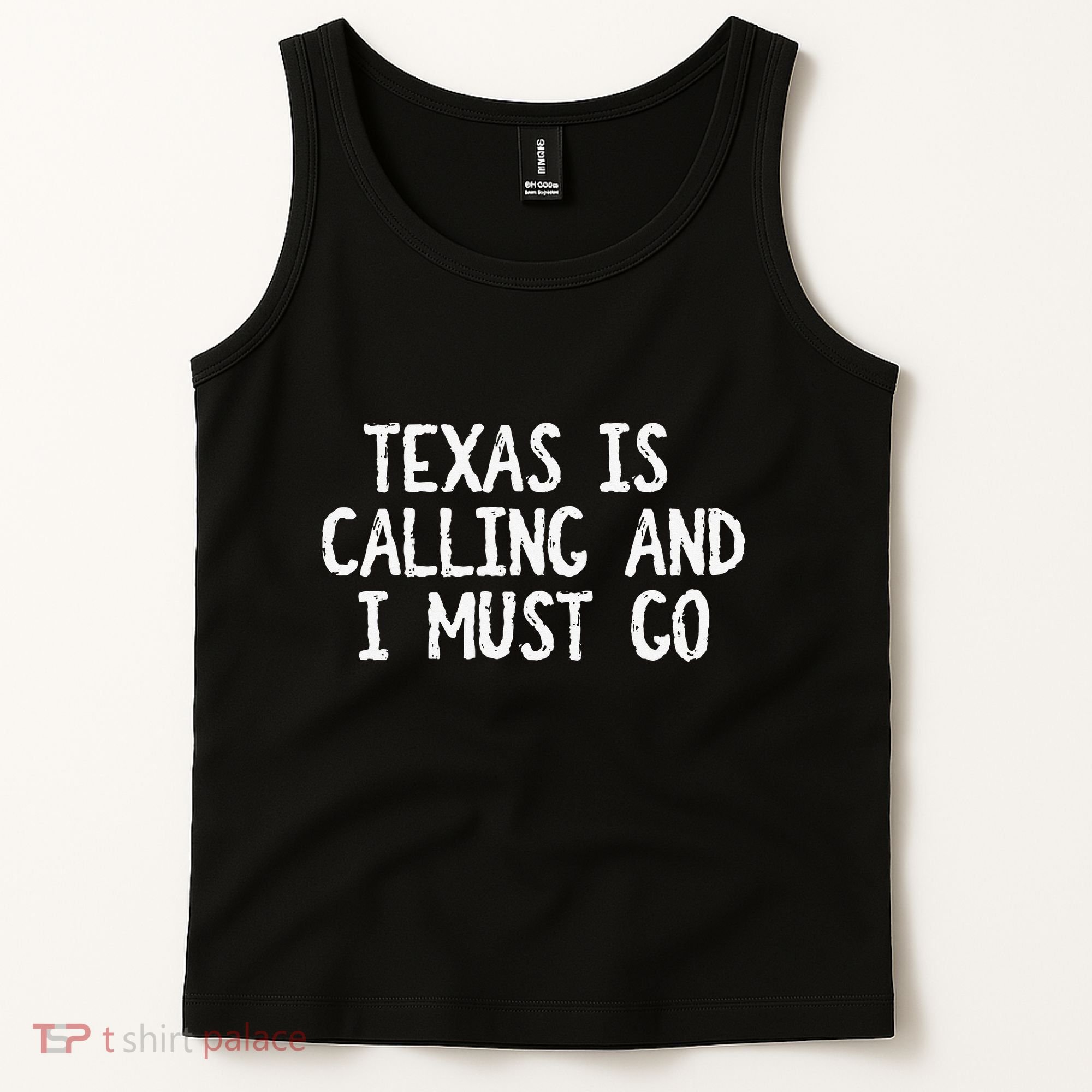 Texas is Calling and I Must Go Funny Home State Tank Top