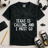 Texas is Calling and I Must Go Funny Home State Kids Tie-Dye T-Shirt thumb 2
