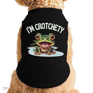 Toad I’M Crotchety Cranky Ill Tempered Bad Mood Annoying Fun Doggie Tank