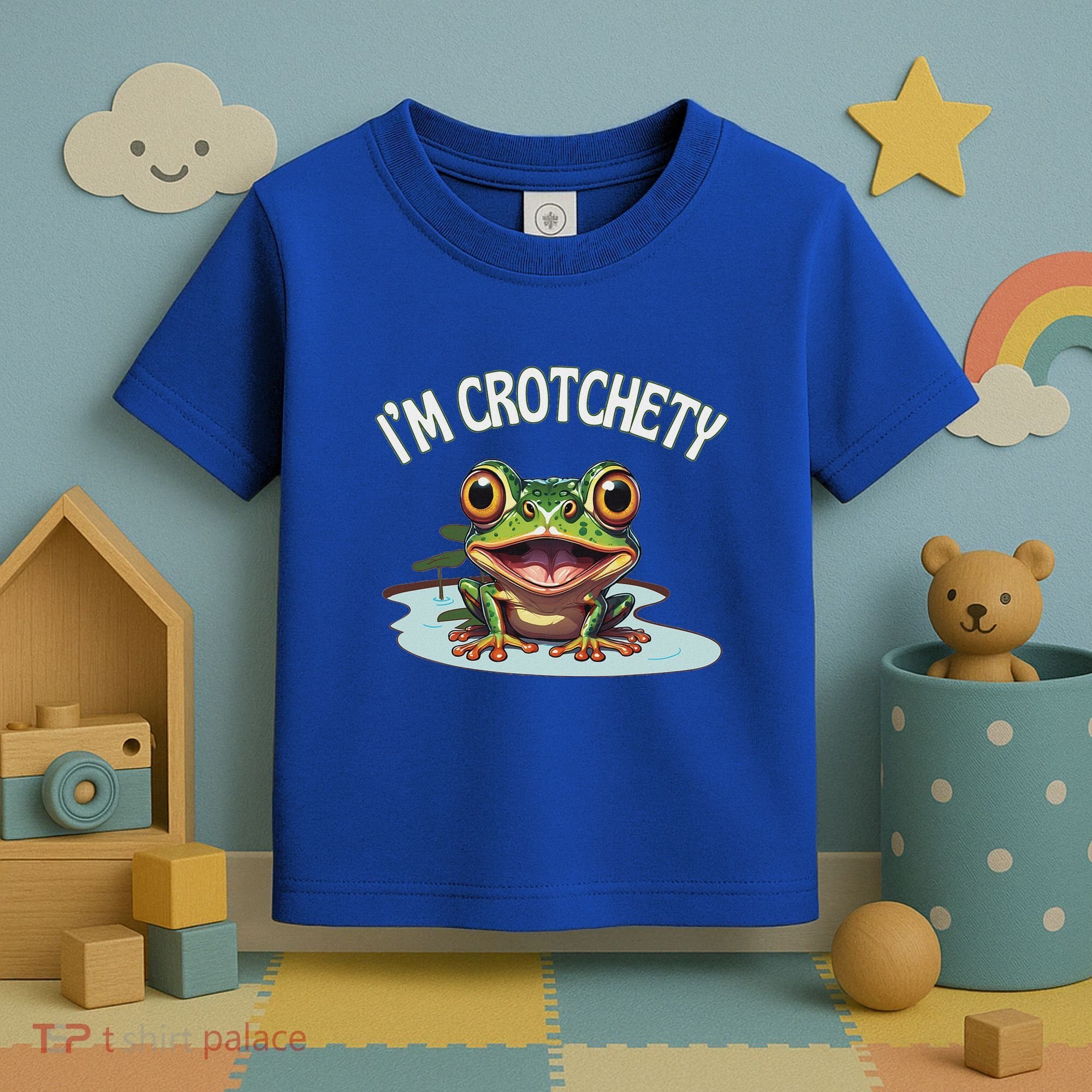 Toad I’M Crotchety Cranky Ill Tempered Bad Mood Annoying Fun Toddler T-Shirt