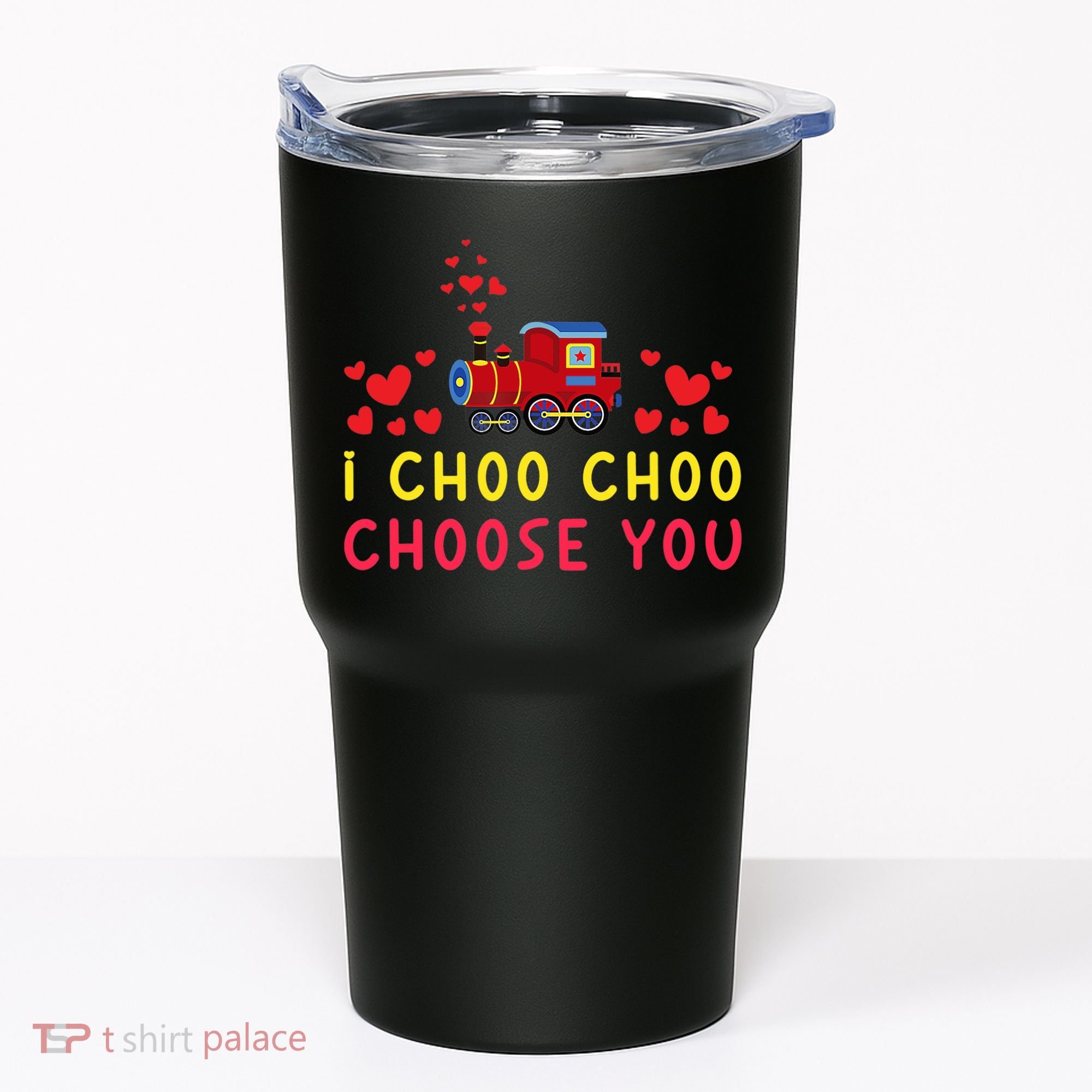 Train I Choo Choo Choose You Valentines Day Hearts Tumbler