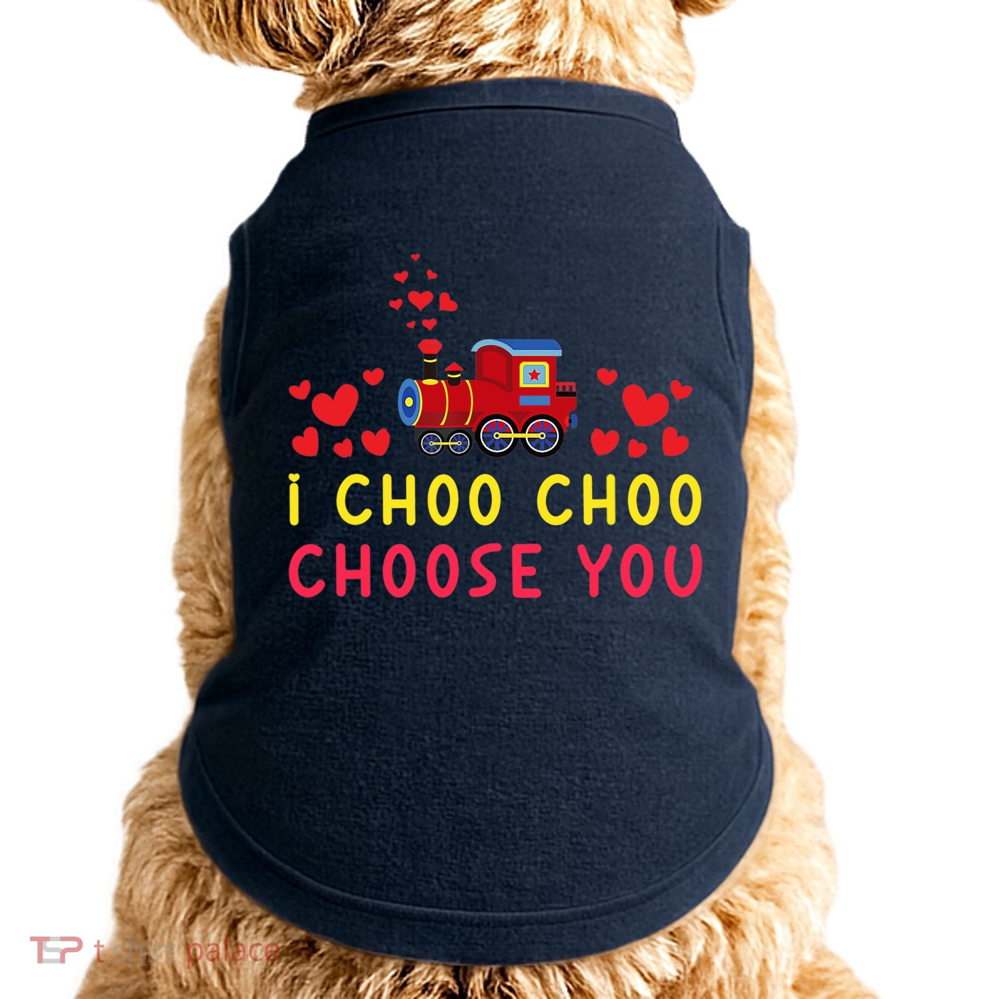 Train I Choo Choo Choose You Valentines Day Hearts Doggie Tank