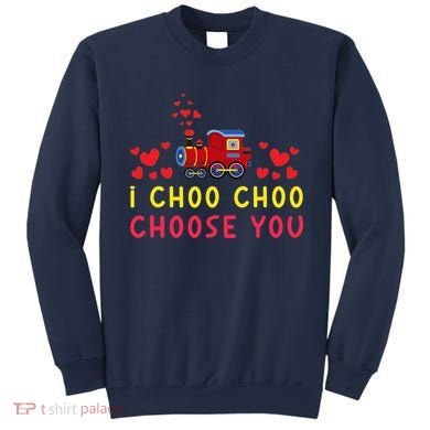 Train I Choo Choo Choose You Valentines Day Hearts Sweatshirt