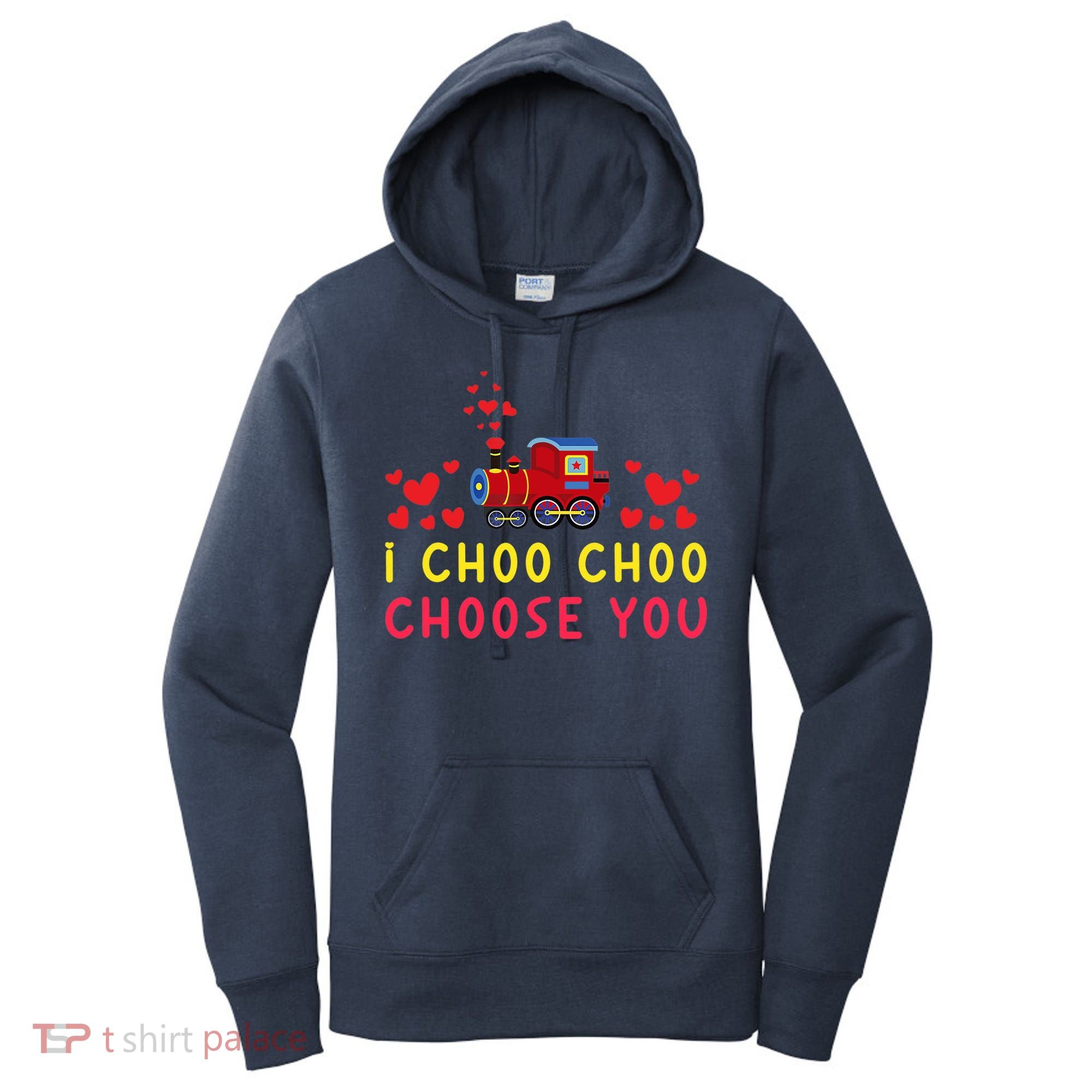 Train I Choo Choo Choose You Valentines Day Hearts Women's Hoodie