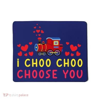 Train I Choo Choo Choose You Valentines Day Hearts Mousepad