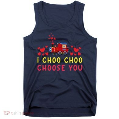 Train I Choo Choo Choose You Valentines Day Hearts Tank Top