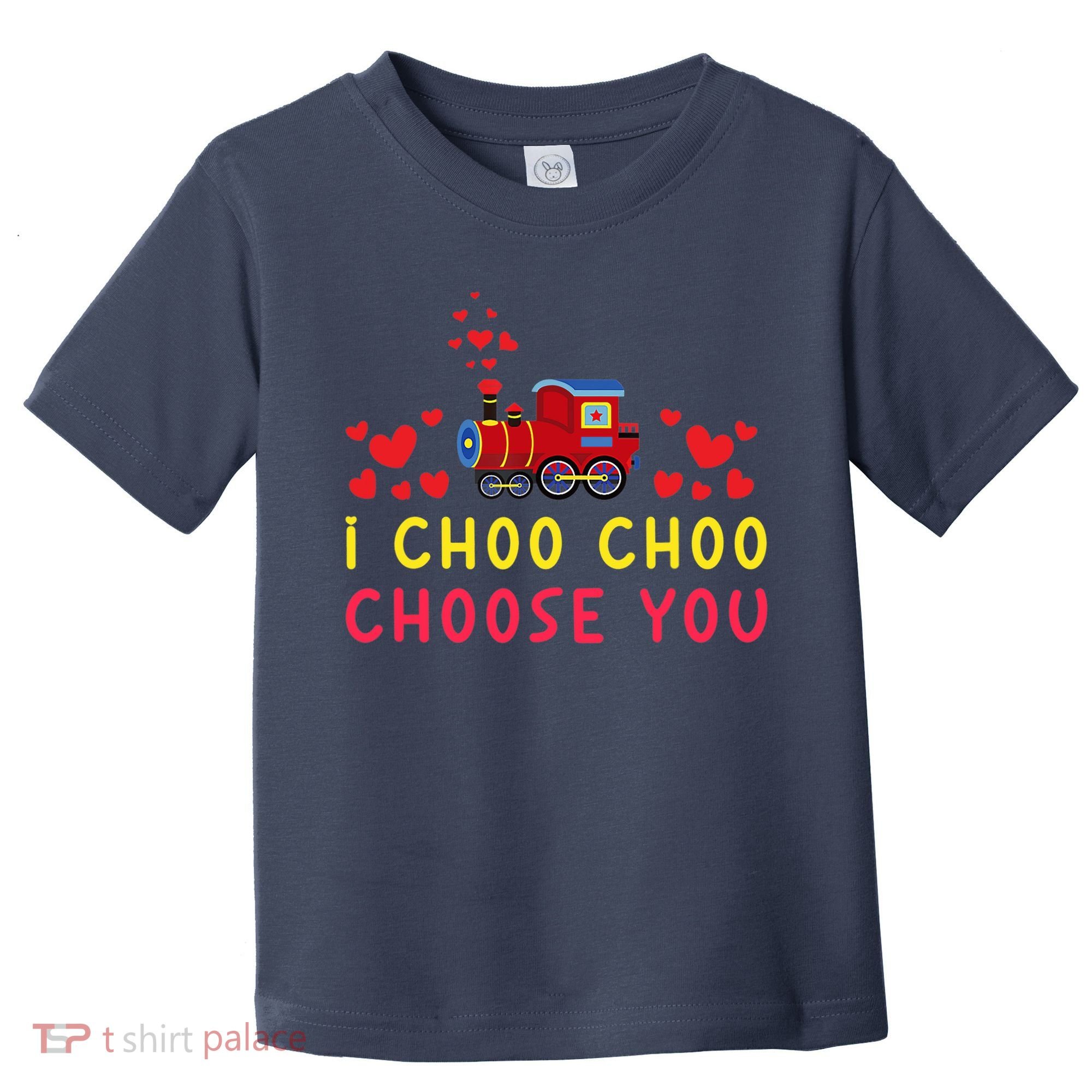 Train I Choo Choo Choose You Valentines Day Hearts Toddler T-Shirt