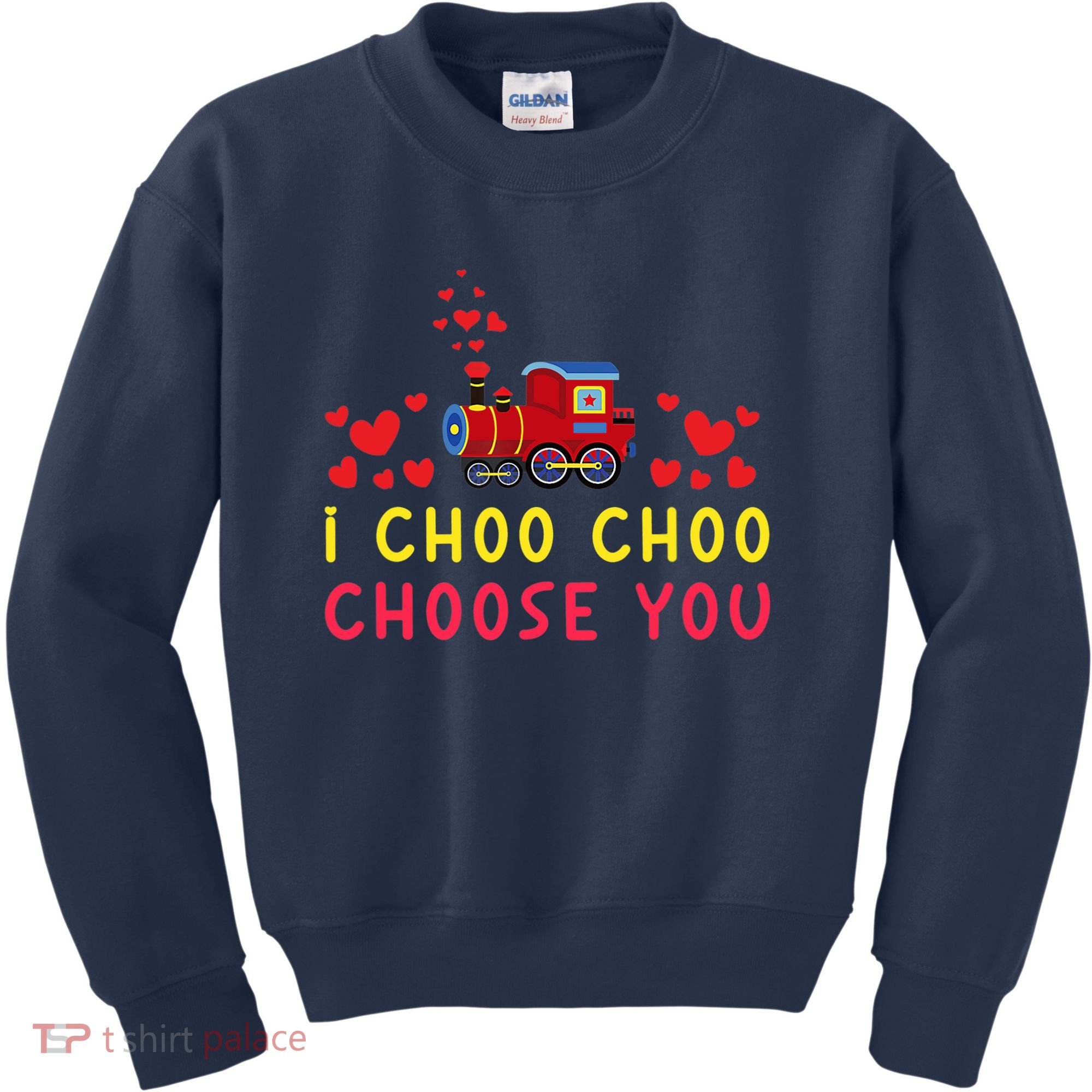 Train I Choo Choo Choose You Valentines Day Hearts Kids Sweatshirt
