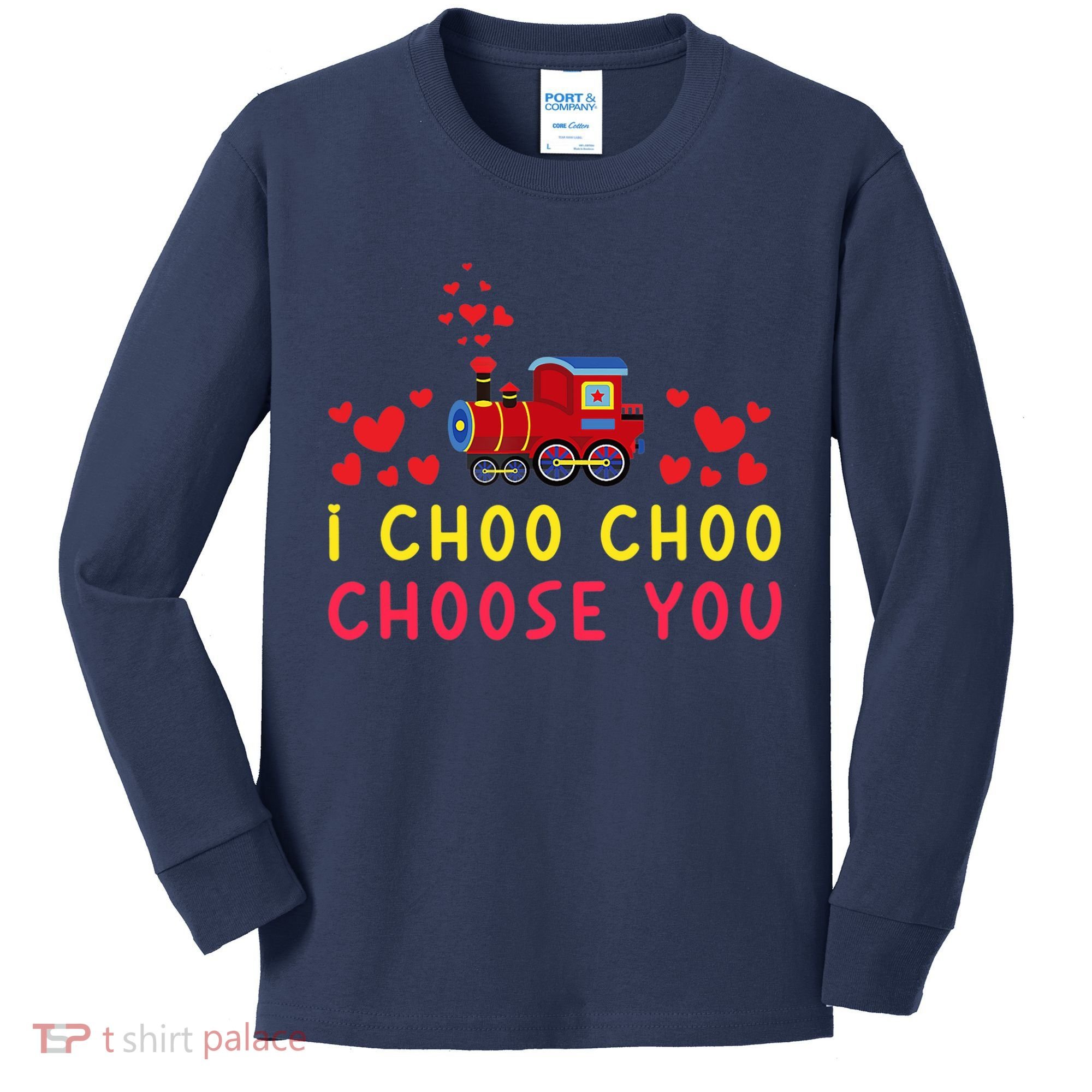 Train I Choo Choo Choose You Valentines Day Hearts Kids Long Sleeve Shirt