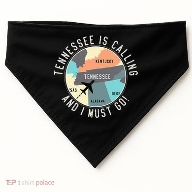 Tennessee Is Calling And I Must Go Tennessee State USA-Made Doggie Bandana