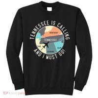 Tennessee Is Calling And I Must Go Tennessee State Sweatshirt thumb 0