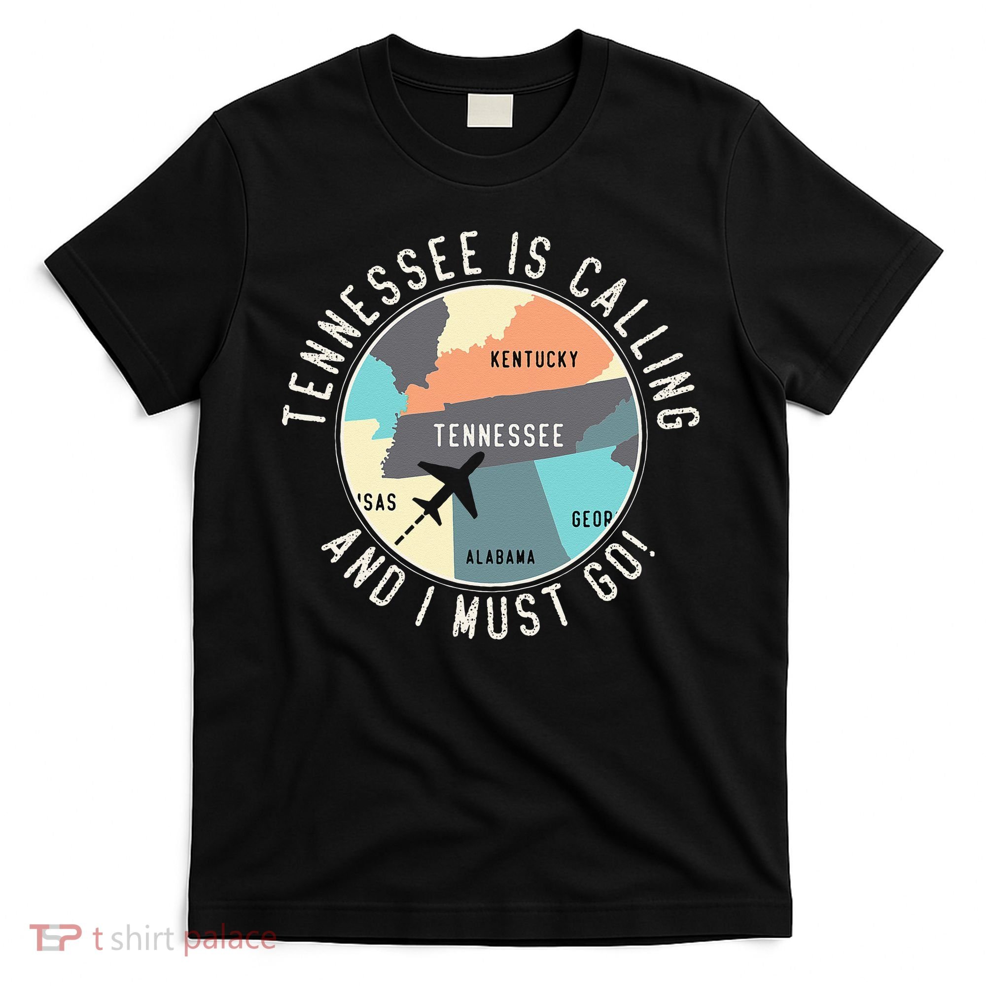 Tennessee Is Calling And I Must Go Tennessee State T-Shirt