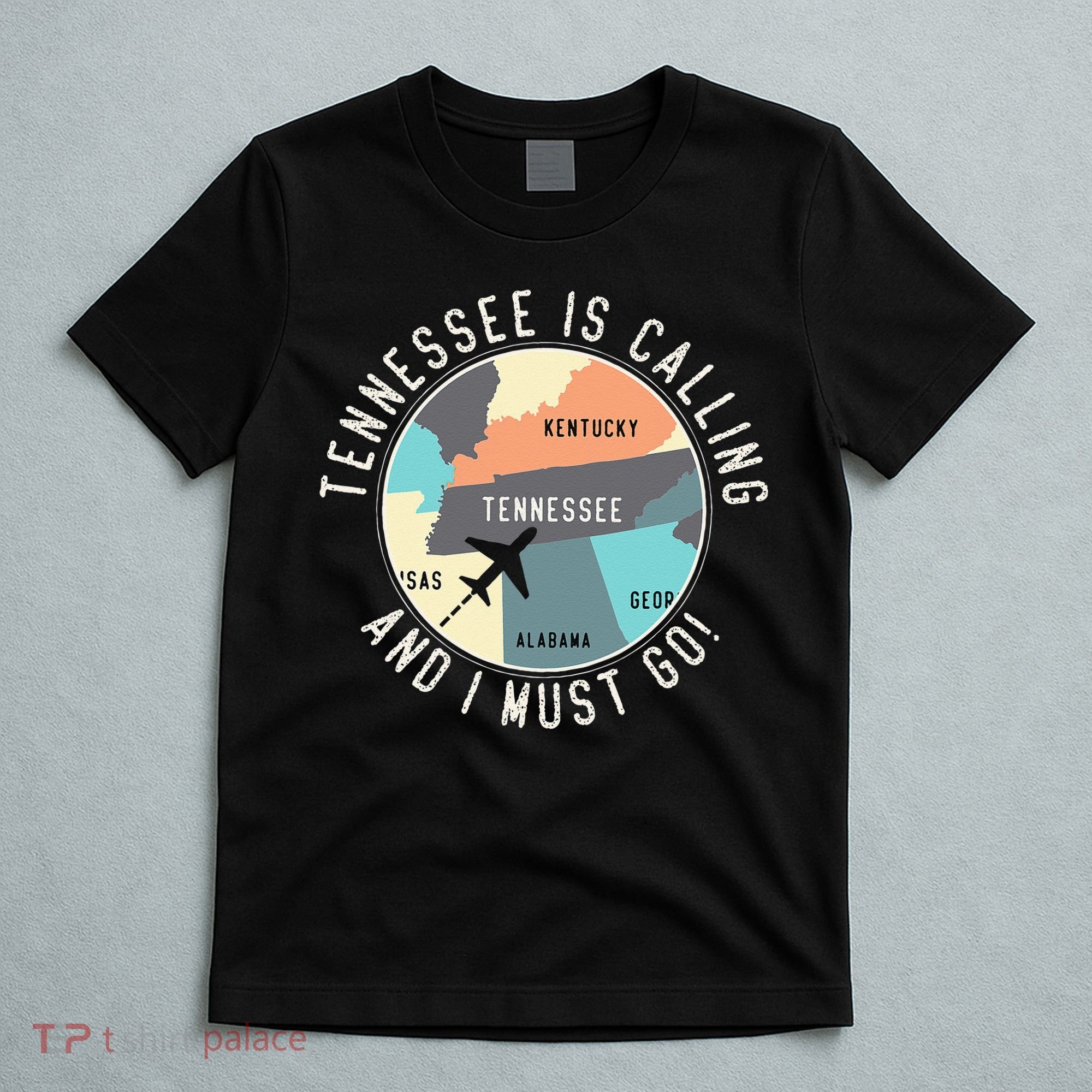 Tennessee Is Calling And I Must Go Tennessee State T-Shirt