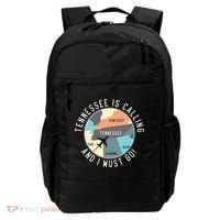 Tennessee Is Calling And I Must Go Tennessee State Backpack thumb 0