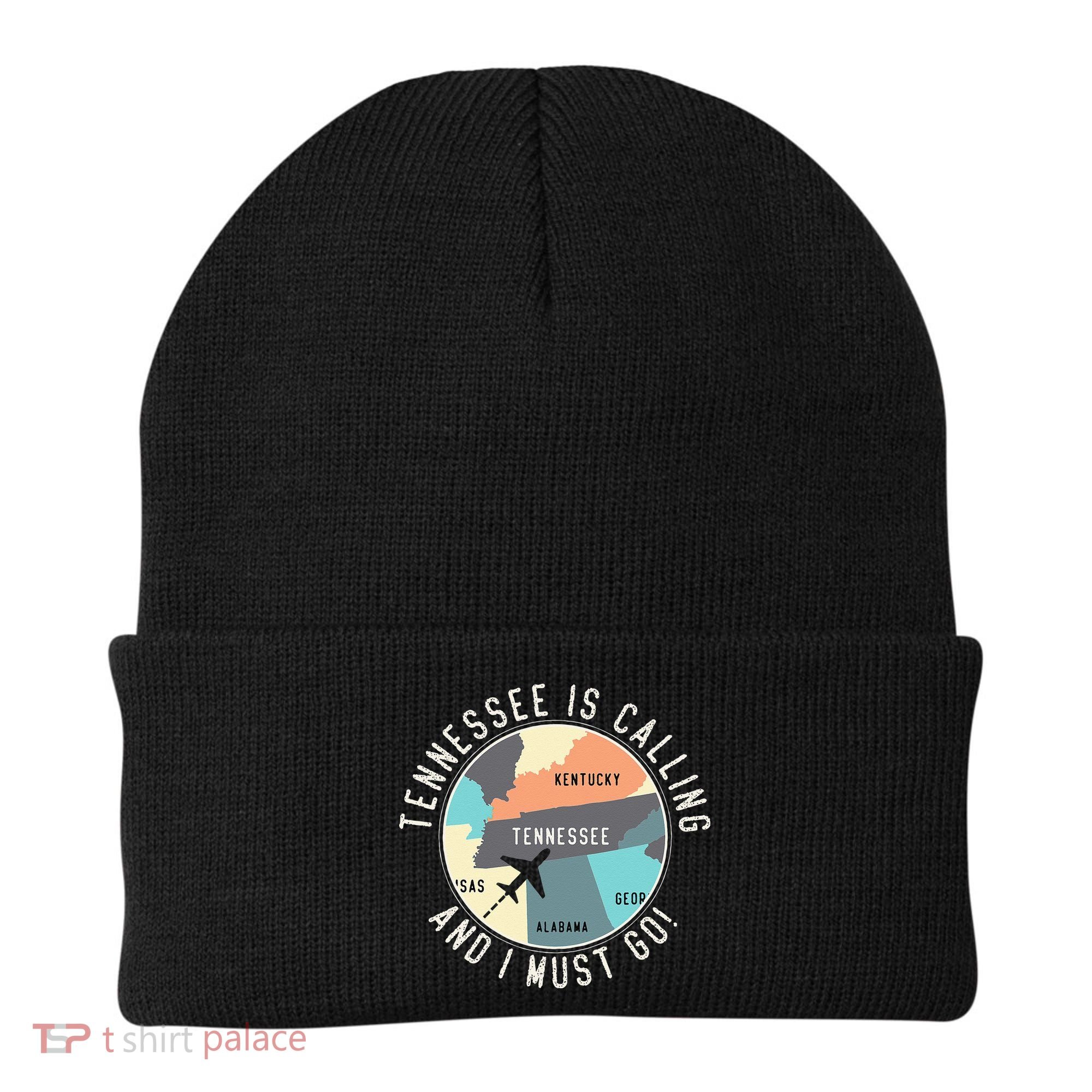 Tennessee Is Calling And I Must Go Tennessee State Beanie