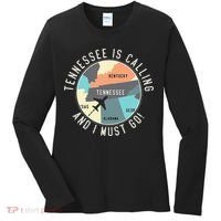 Tennessee Is Calling And I Must Go Tennessee State Women's Long Sleeve Shirt thumb 0
