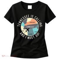 Tennessee Is Calling And I Must Go Tennessee State Women's T-Shirt thumb 0