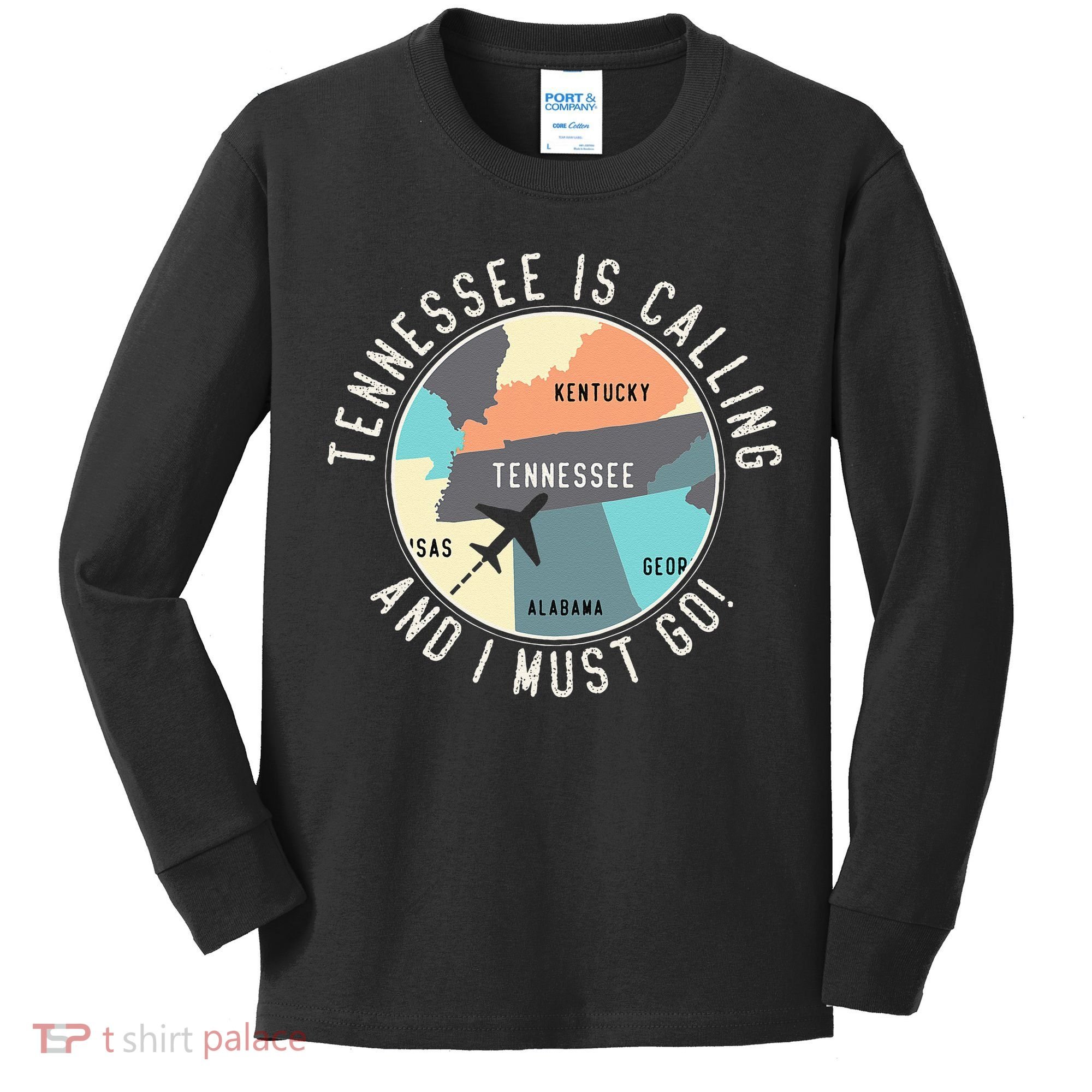 Tennessee Is Calling And I Must Go Tennessee State Kids Long Sleeve Shirt