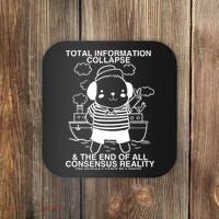 Total Information Collapse & The End Of All Consensus Reality Coaster thumb 0