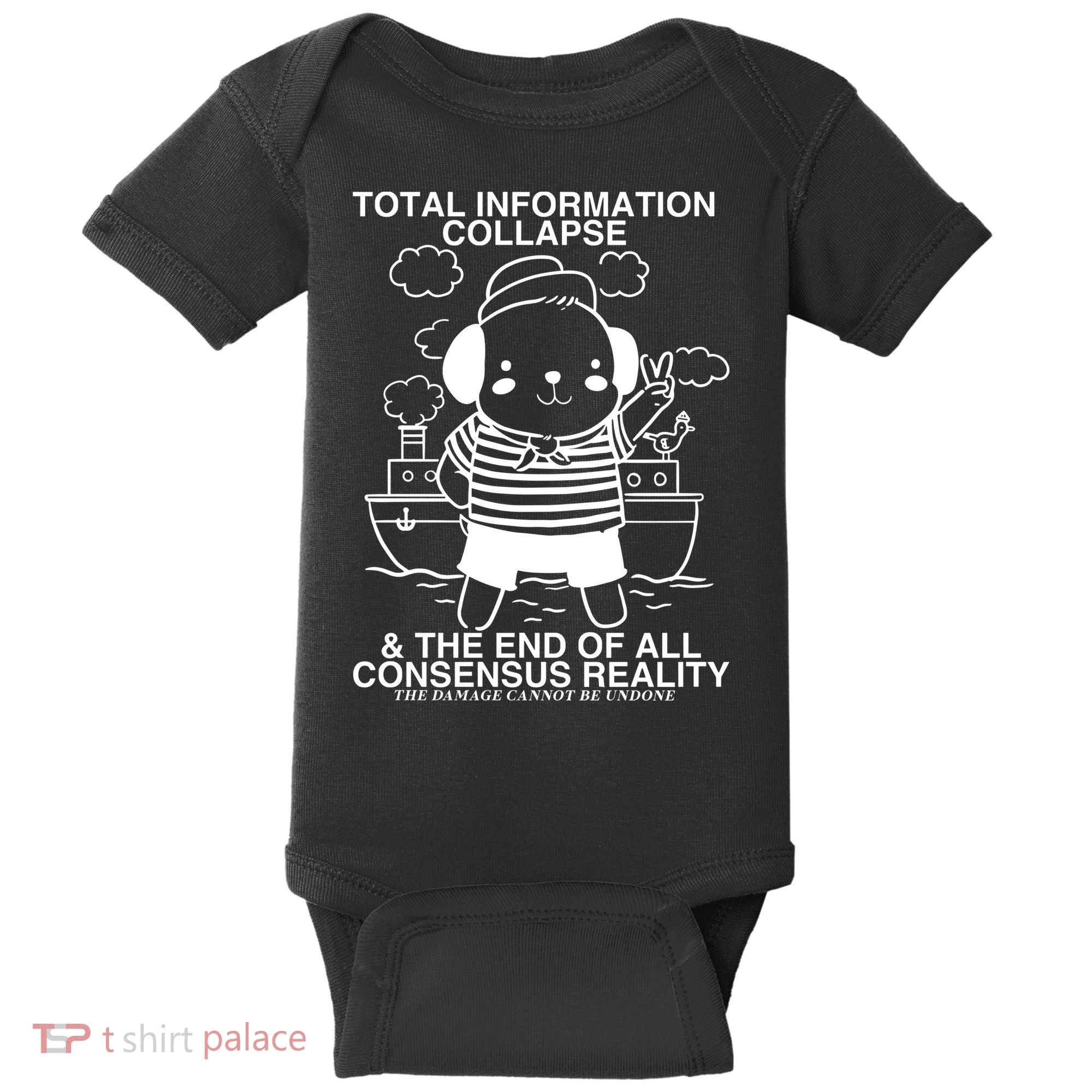 Total Information Collapse & The End Of All Consensus Reality Baby Bodysuit