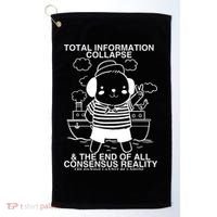 Total Information Collapse & The End Of All Consensus Reality Golf Towel thumb 0