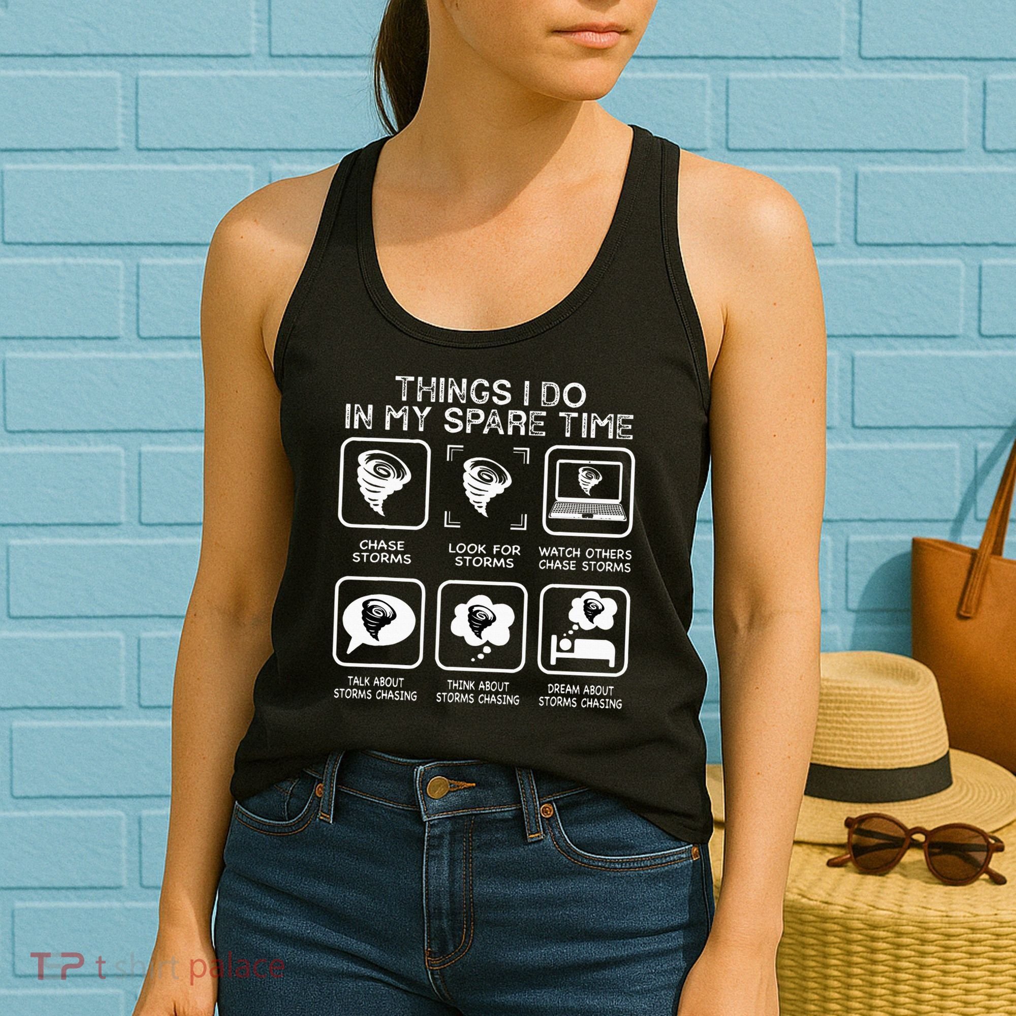 Things I Do In My Spare Time Storm Chasing Meteorologist Women's Tank Top