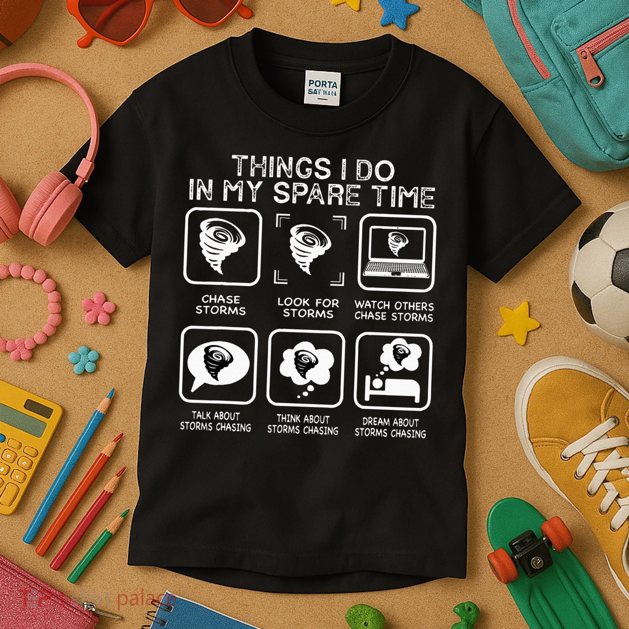 Things I Do In My Spare Time Storm Chasing Meteorologist Kids T-Shirt